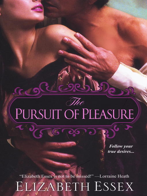 Title details for The Pursuit of Pleasure by Elizabeth Essex - Available
